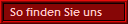 So finden Sie uns